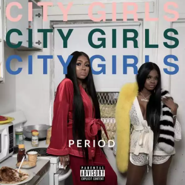 City Girls - Sweet Tooth